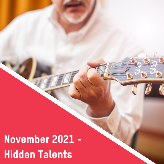Healthier Habits blog – November 2021: Hidden Talents