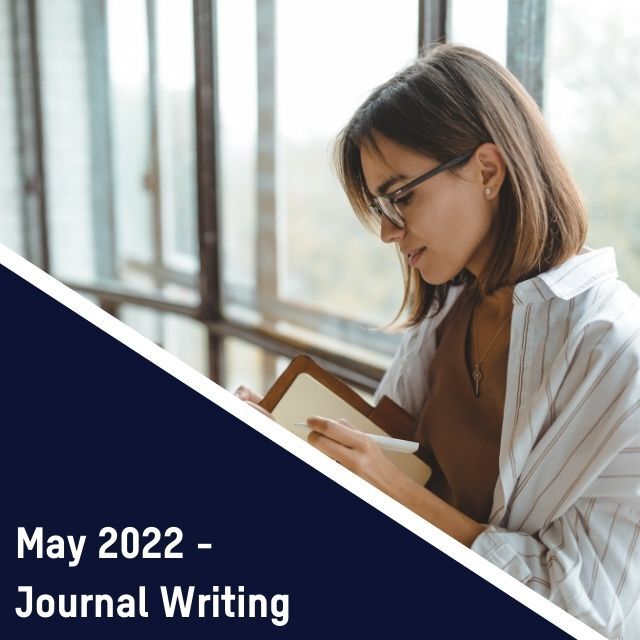 Healthier Habits – May 2022: Journal Writing